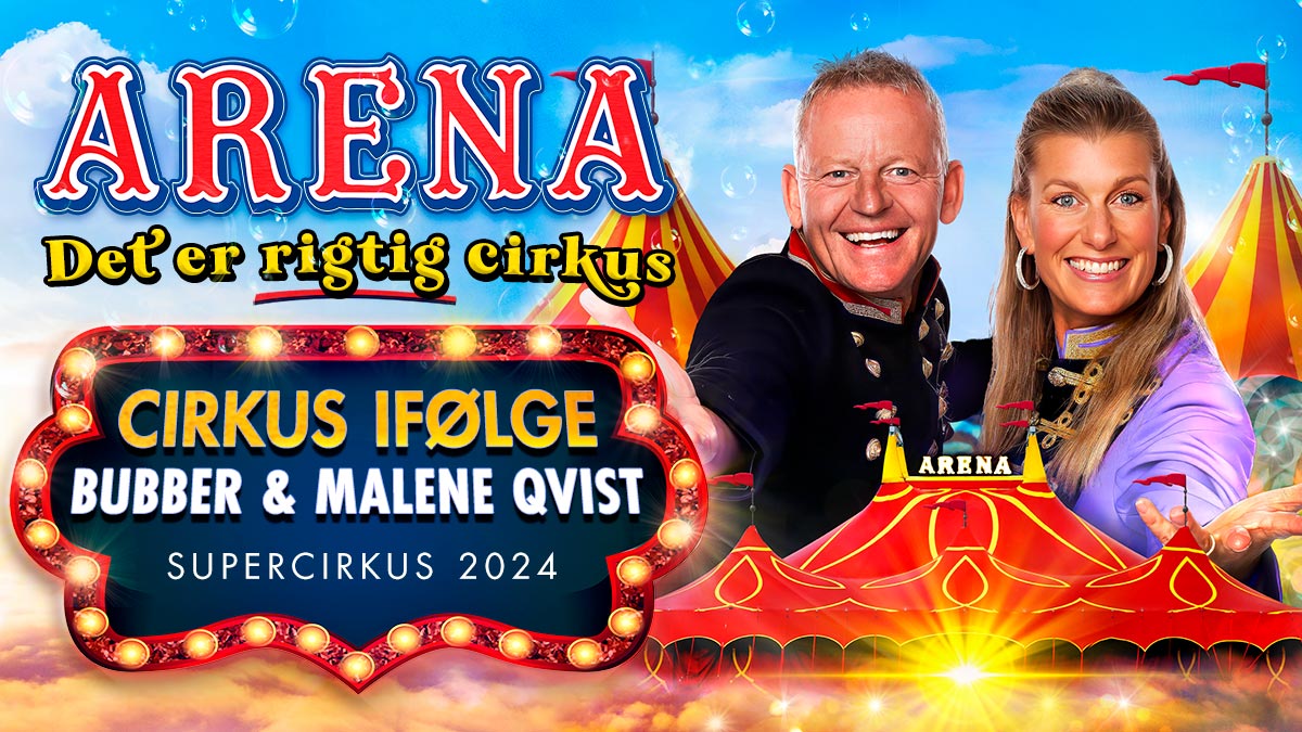 Cirkus Arenas 65 års jubilæum med Bubber og Julie Berthelsen i 2020