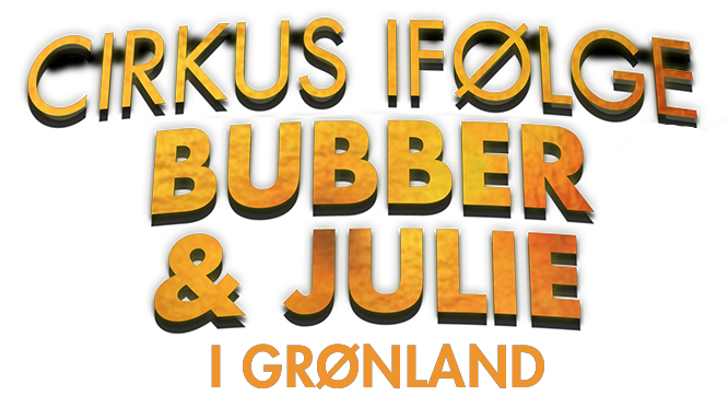 Cirkus Ifølge Bubber og Ju